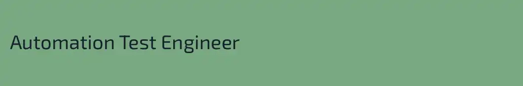 Automation Test Engineer
